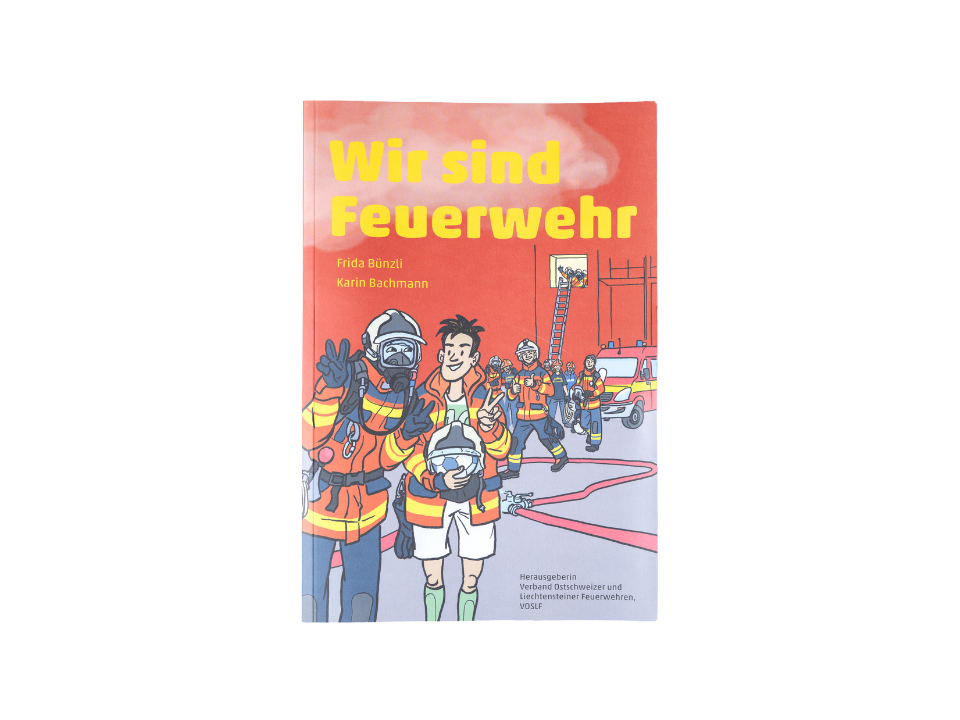 Wir sind Feuerwehr 